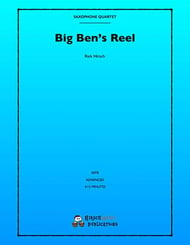 Big Ben's Reel SATB Saxophone Quartet P.O.D. cover Thumbnail